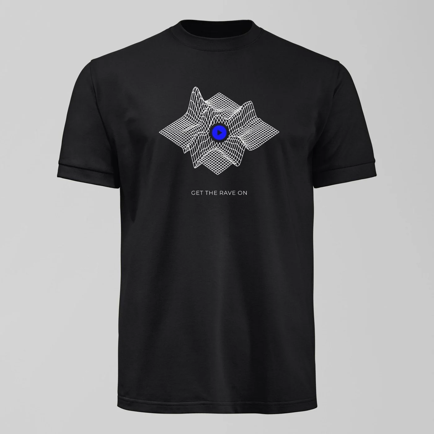 Get The Rave On T-Shirt